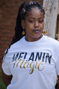 My "Melanin Magic" t-shirt